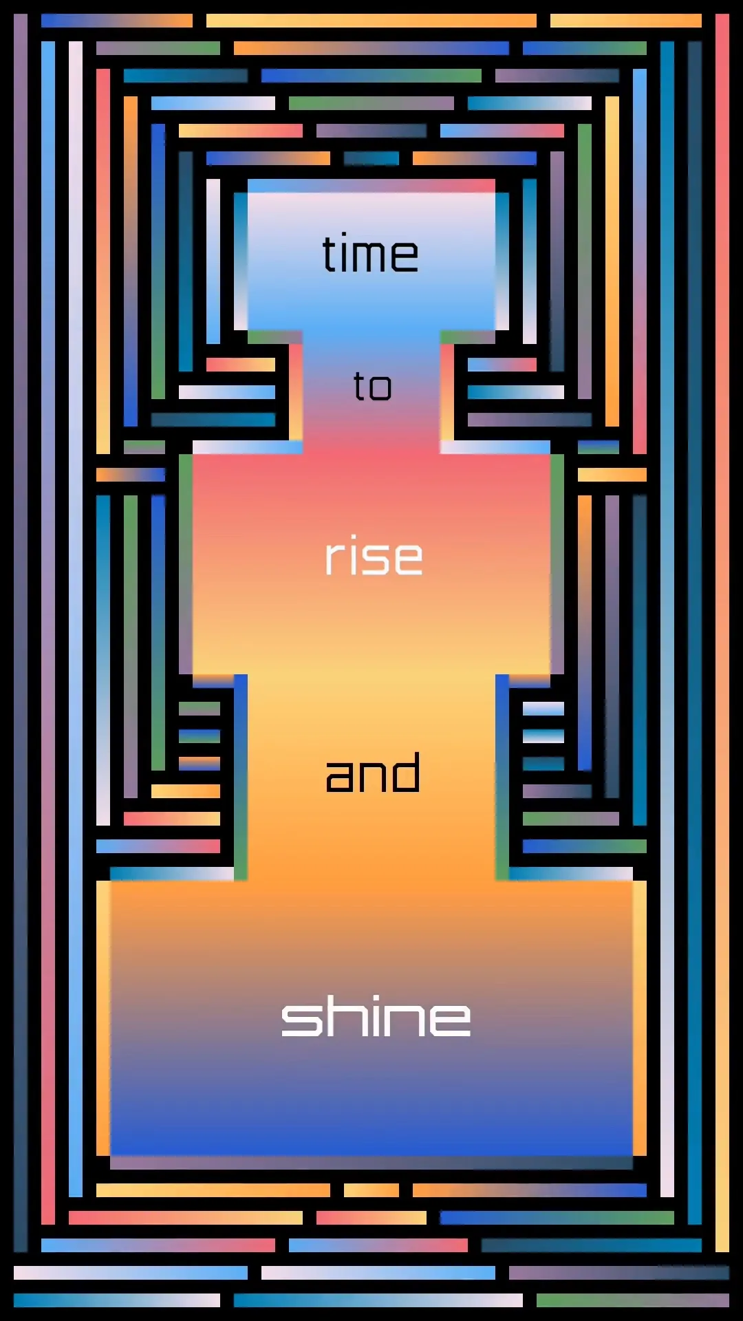 Time To Rise And Shine